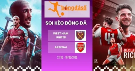 Soi Kèo Nhà Cái West Ham United Vs Arsenal – NHA, 10/05/2026